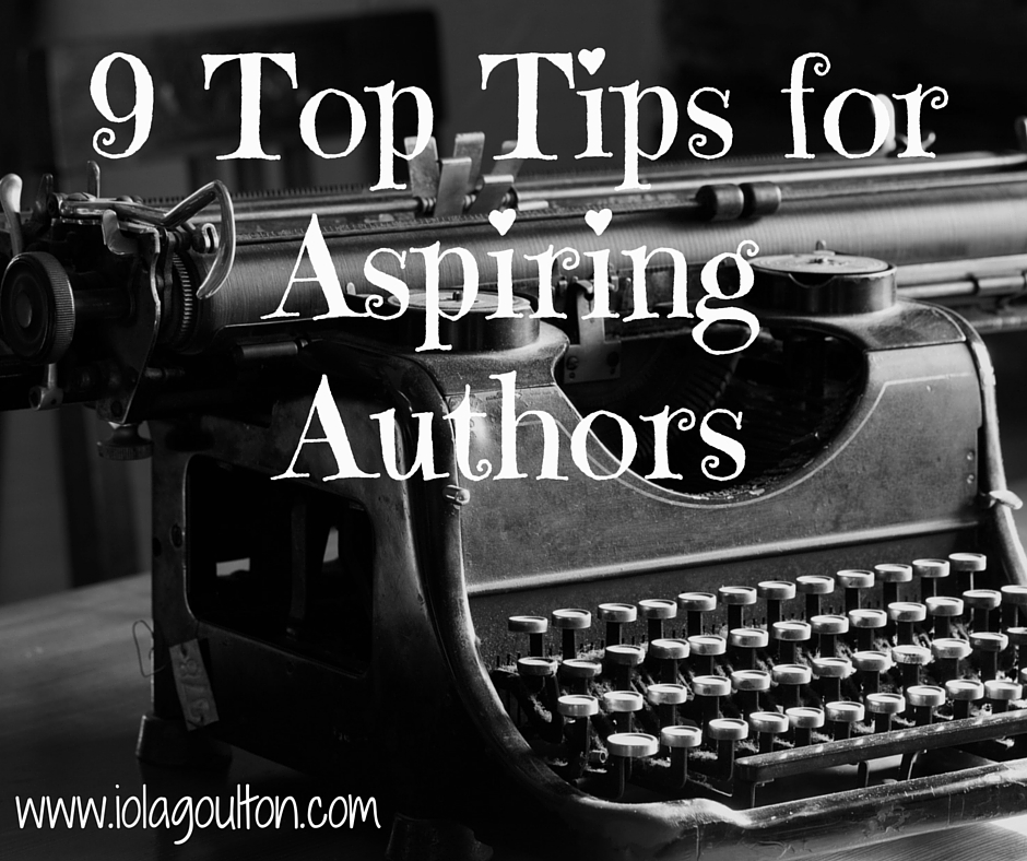 9 Top Tips for Aspiring Writers