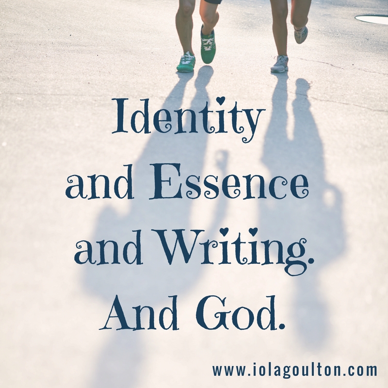 Identity and Essence and Writing. And God.