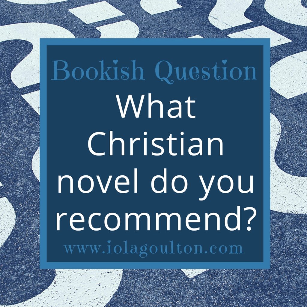 What Christian novel do you recommend