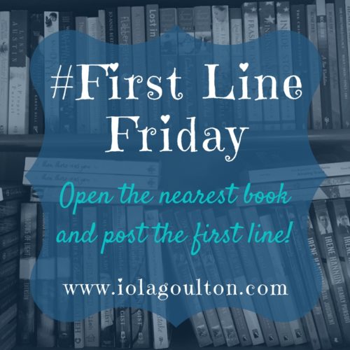 First Line Friday