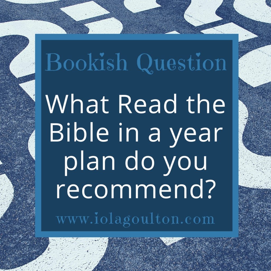 What read the Bible in a year plan do you recommend?
