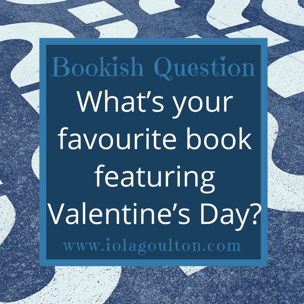 What’s your favourite book featuring Valentine’s Day?