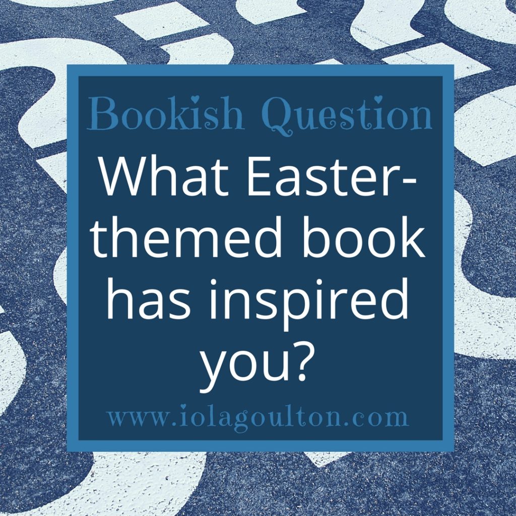 What Easter-themed book has inspired you?