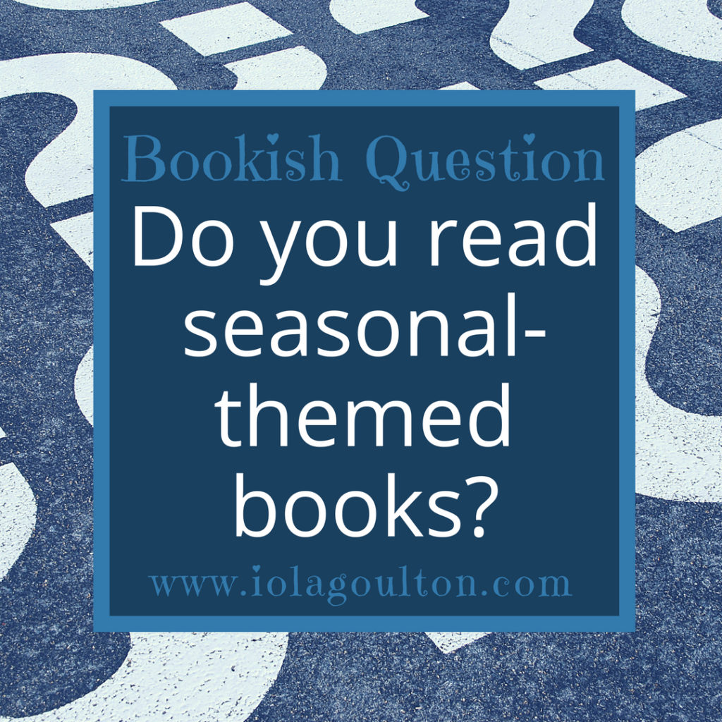 Do you read seasonal-themed books?