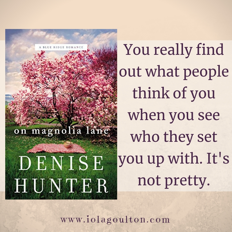 Quote from On Magnolia Lane by Denise Hunter