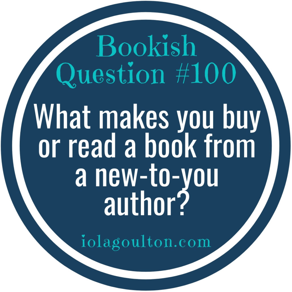 What makes you buy or read a book from a new-to-you author?