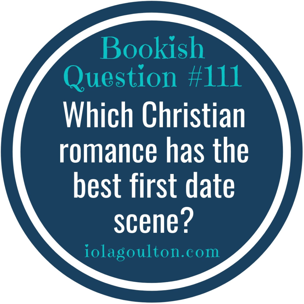 Which Christian romance has the best first date scene?