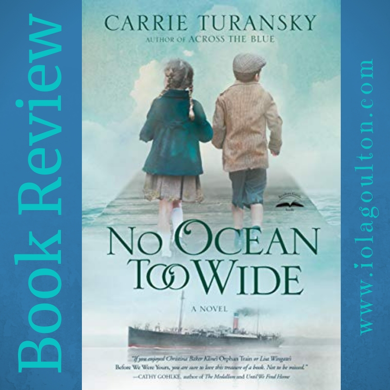 Cover image - No Ocean Too Wide by Carrie Turansky