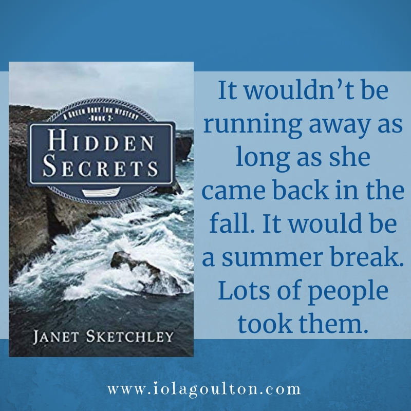 Quote from Hidden Secrets by Janet Sketchley: It wouldn’t be running away as long as she came back in the fall. It would be a summer break. Lots of people took them.