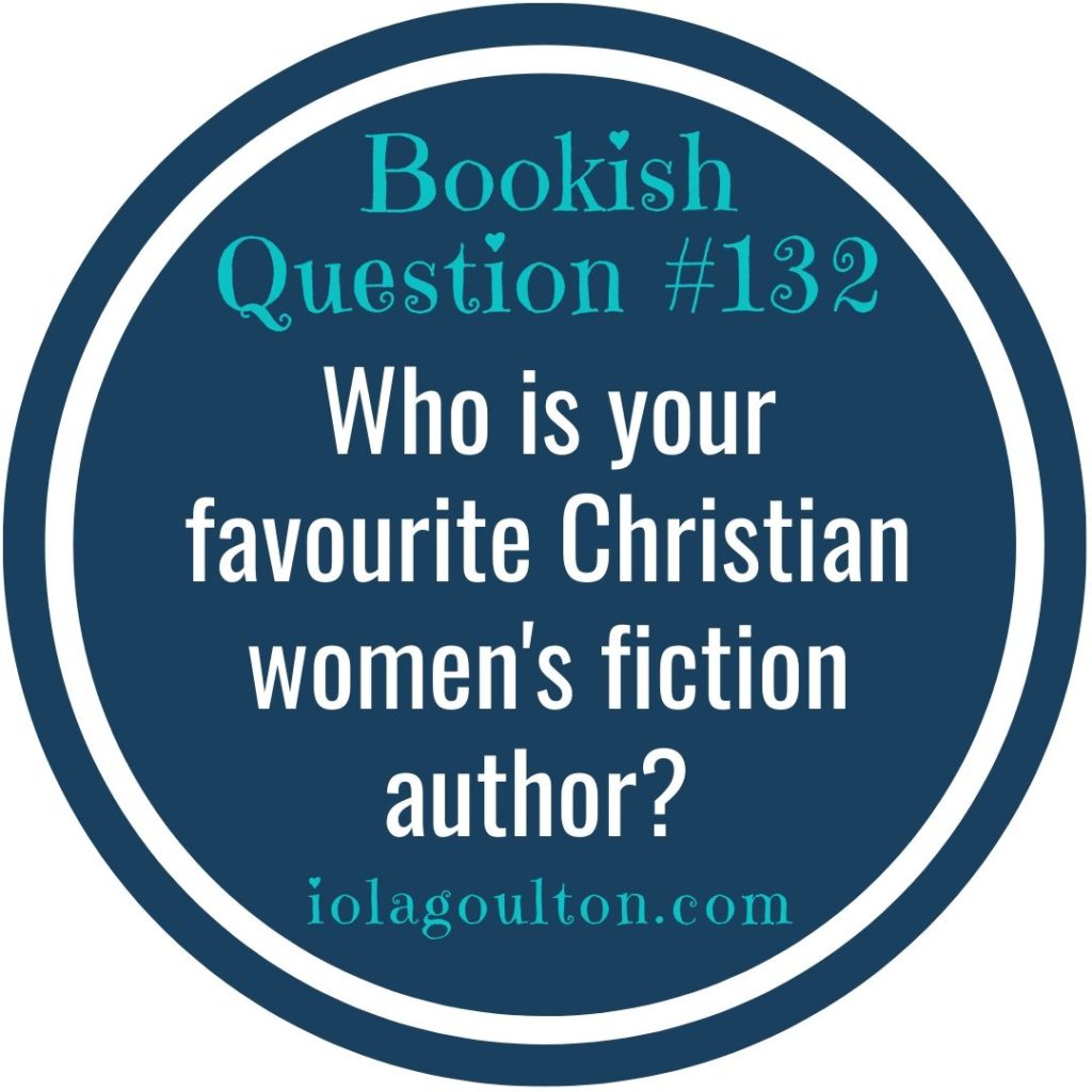 Who is your favourite Christian women's fiction author?