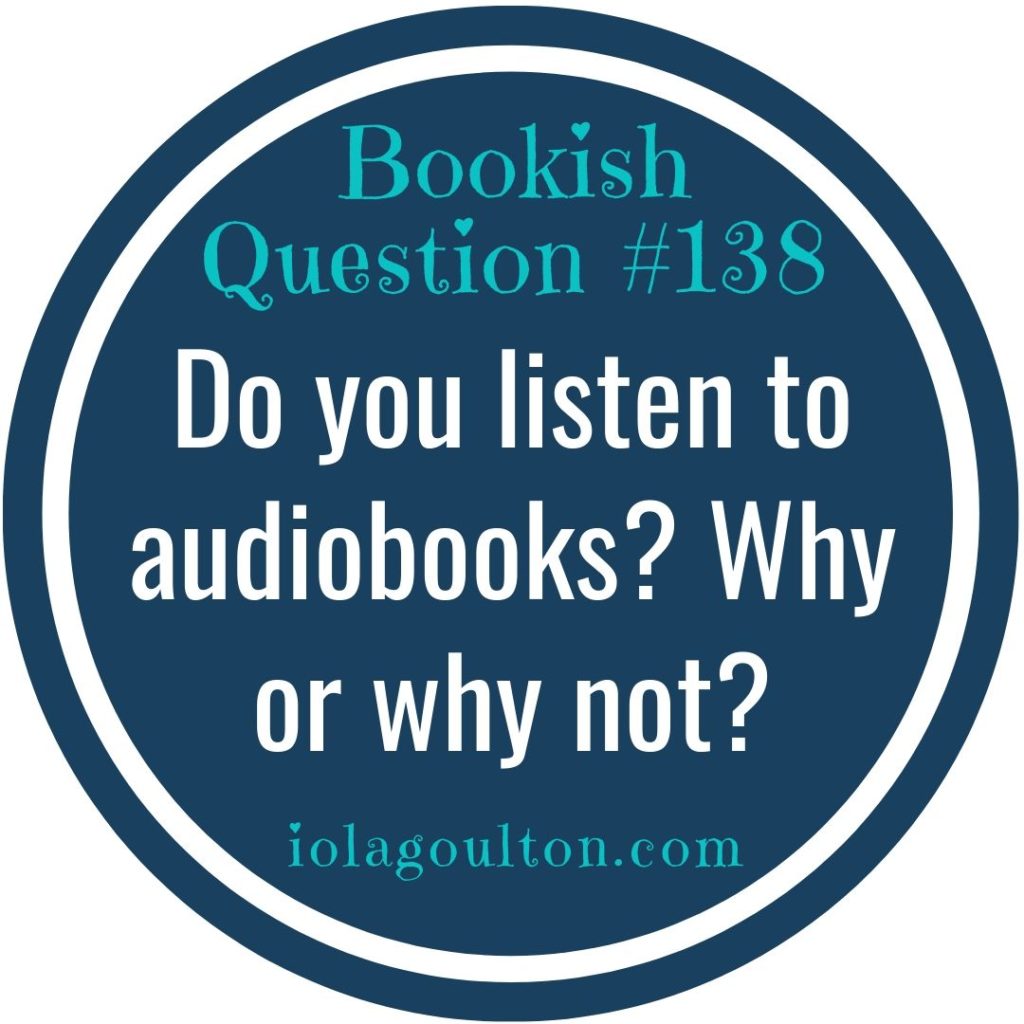 Do you listen to audiobooks? Why or why not?