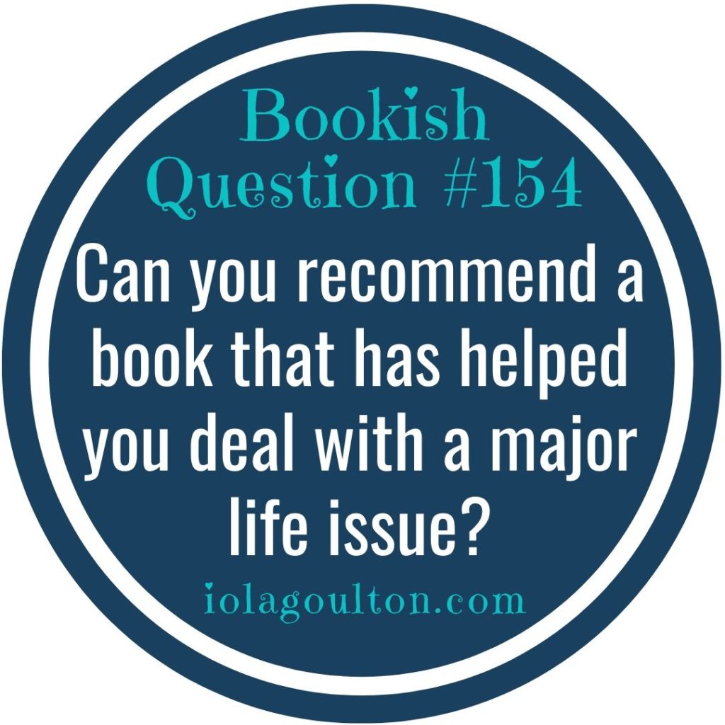 Can you recommend a book that has helped you deal with a major life issue?