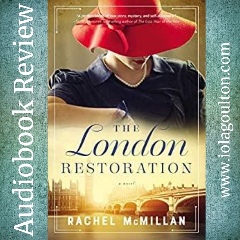 The London Restoration by Rachel McMillan