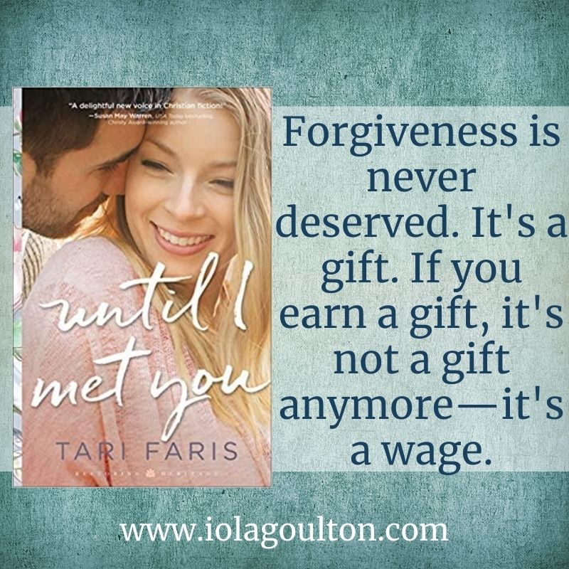 Forgiveness is never deserved. It's a gift. If you earn a gift, it's not a gift anymore—it's a wage.