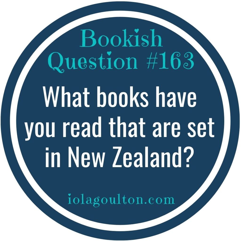 What books have you read that are set in New Zealand?