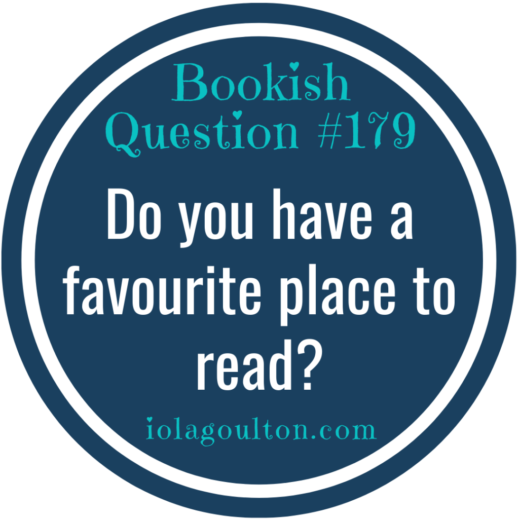 Do you have a favourite place to read?