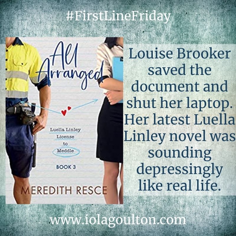 Louise Brooker saved the document and shut her laptop. Her latest Luella Linley novel was sounding depressingly like real life.