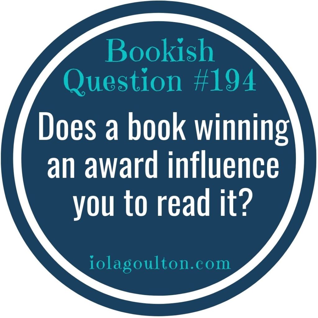 Does a book winning an award influence you to read it?