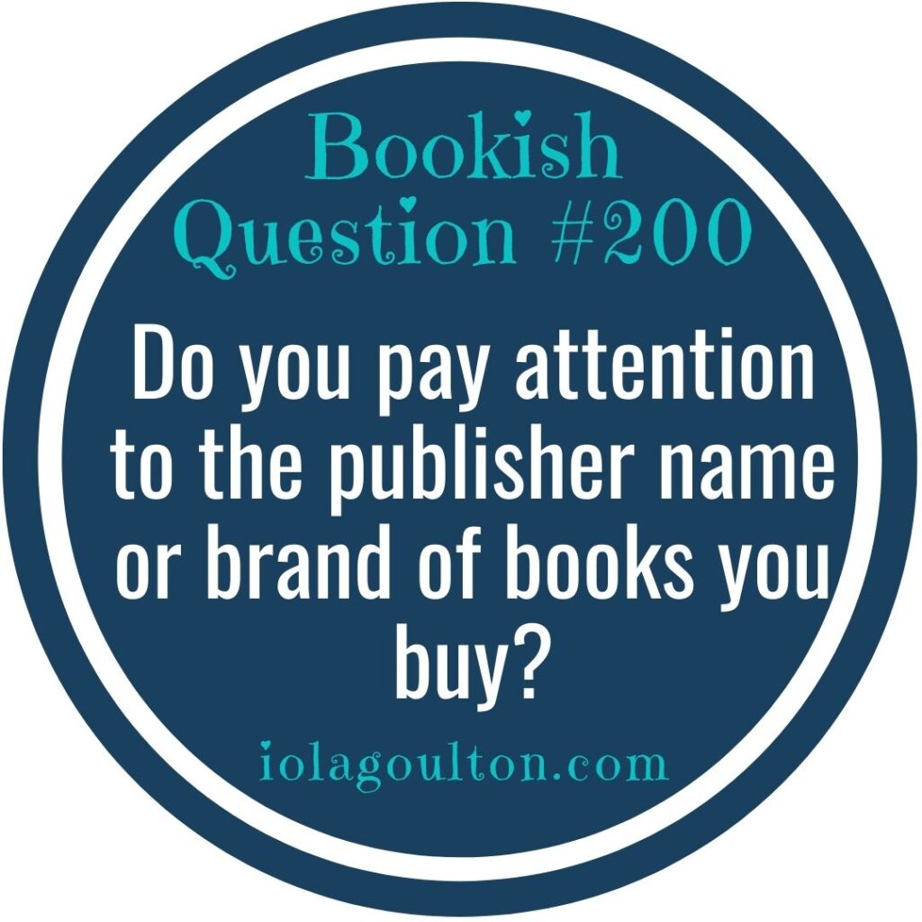 Do you pay attention to the publisher name or brand of books you buy?