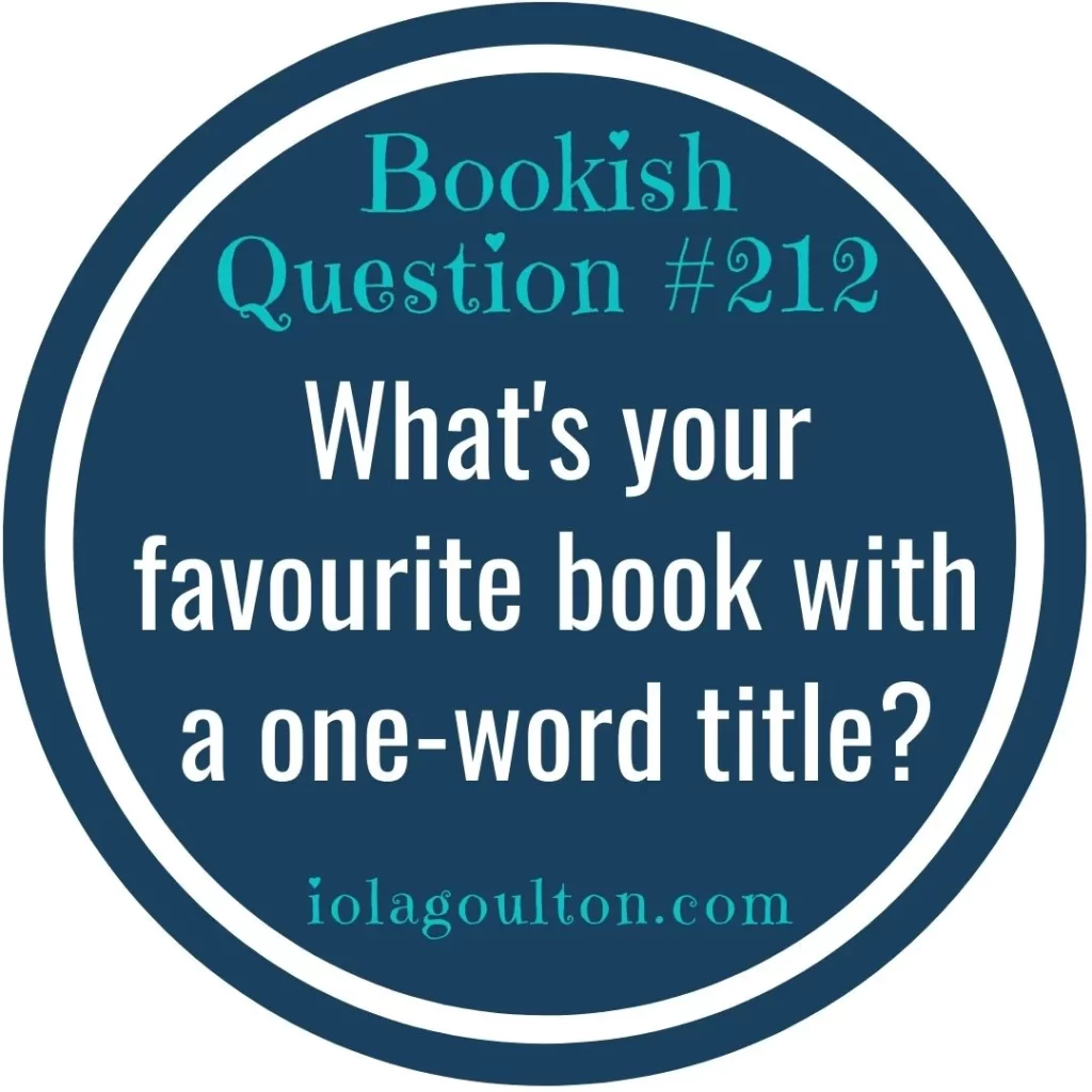 What's your favourite book with a one-word title?