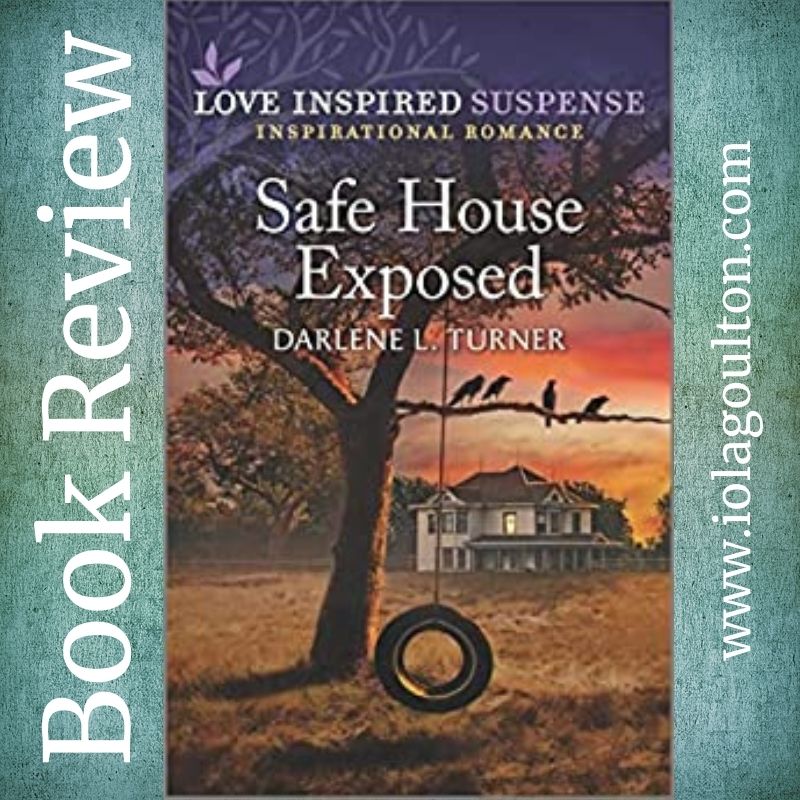 Safe House Exposed by Darlene L Turner