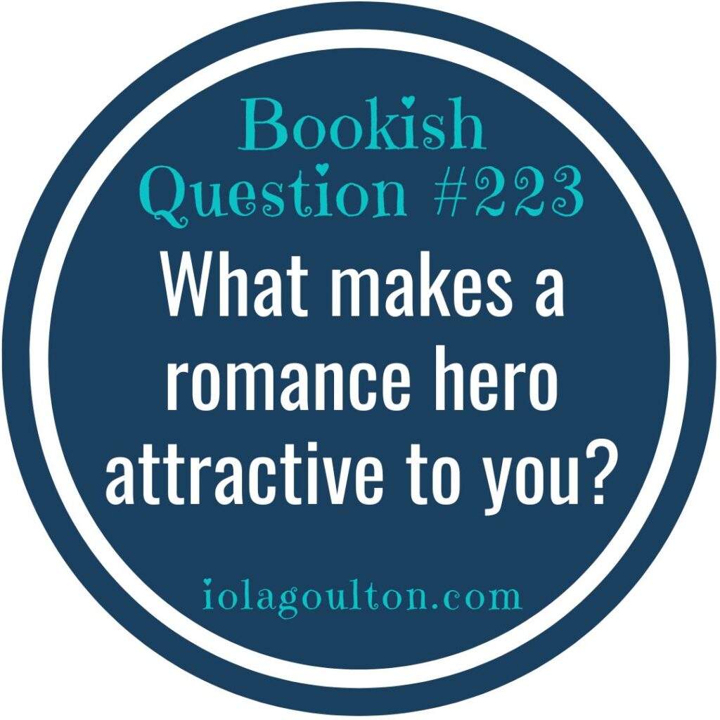 What makes a romance hero attractive to you?