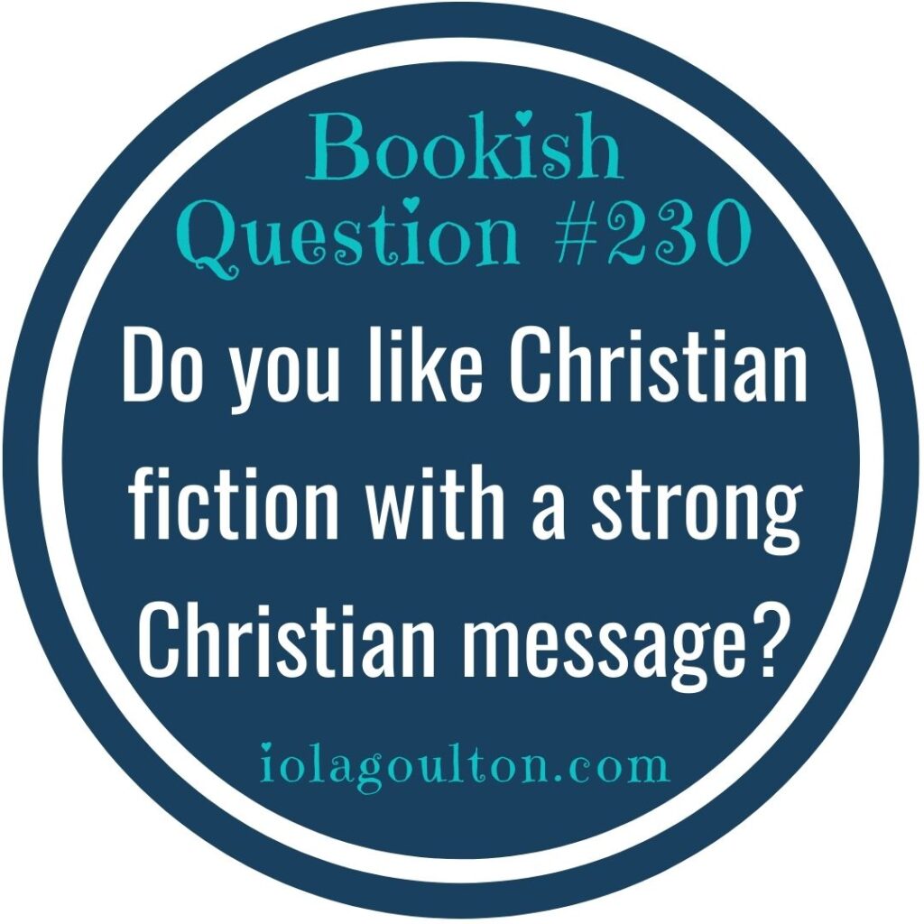 Do you like Christian fiction with a strong Christian message?