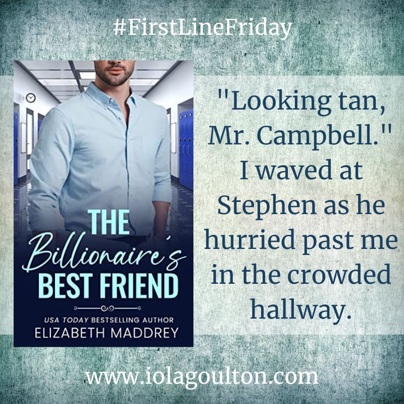 "Looking tan, Mr. Campbell." I waved at Stephen as he hurried past me in the crowded hallway.