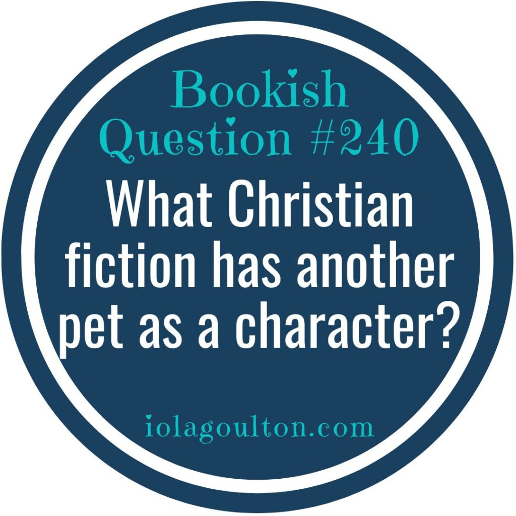 What Christian fiction has another pet as a character?