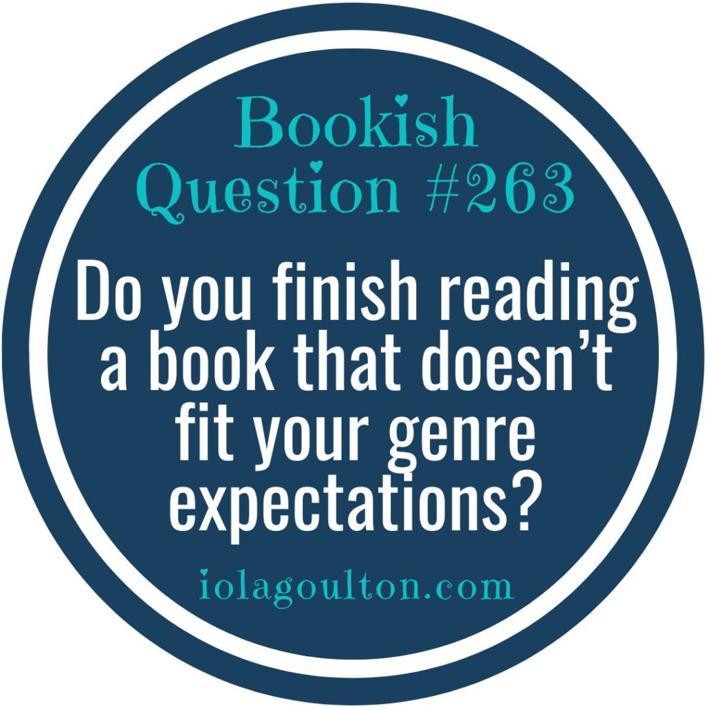 Do you finish reading a book that doesn't fit your genre expectations?