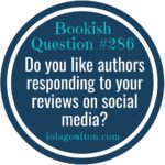 Do you like authors responding to your reviews on social media?