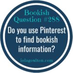 Do you use Pinterest to find bookish information?