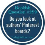 Do you look at authors' Pinterest boards?