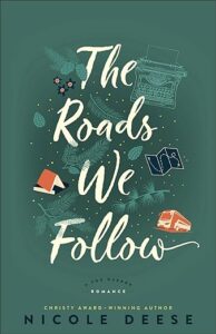 Cover image: The Roads We Follow by Nicole Deese