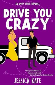 Cover image - Driver You Crazy by Jessica Kate