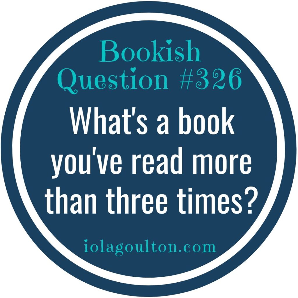 What's a book you've read more than three times?