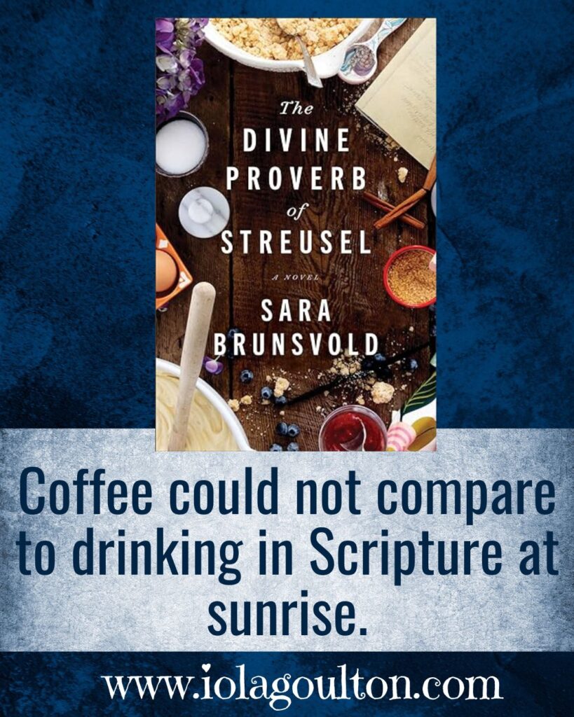 Coffee could not compare to drinking in Scripture at sunrise.