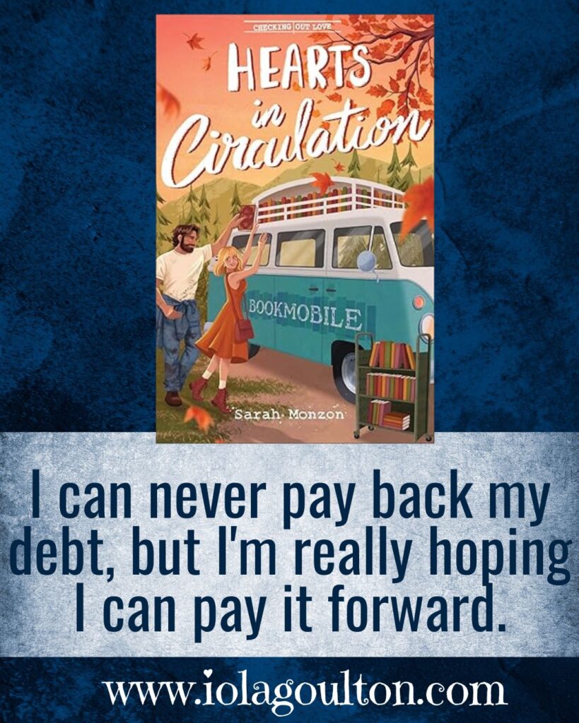 I can never pay back my debt, but I'm really hoping I can pay it forward.
