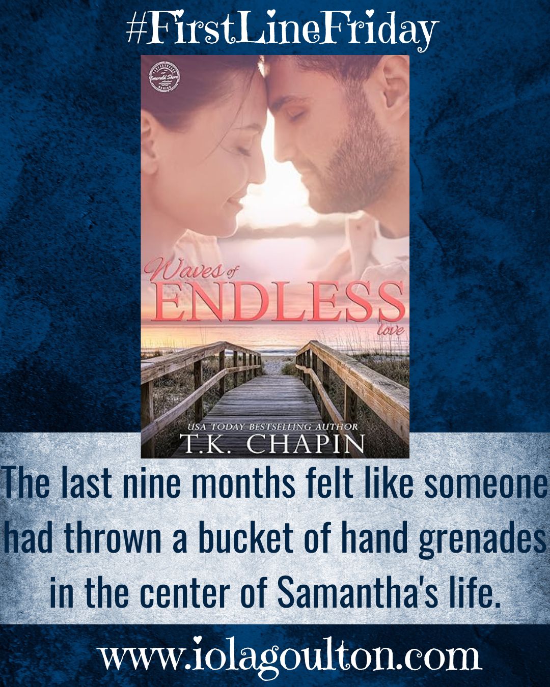 The last nine months felt like someone had thrown a bucket of hand grenades in the center of Samantha's life.